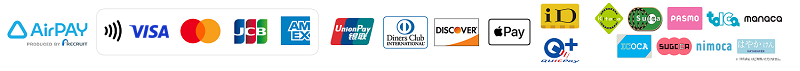対応決済サービス：Airペイ、Visa、Mastercard®、UnionPay（銀聯）、JCB、 American Express®、Diners Club、Discover、交通系電子マネー、iD、QUICPay、Apple Pay、Alipay+、WeChat Pay